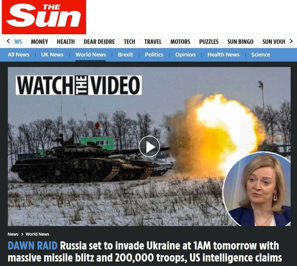 Британская газета The Sun, ссылаясь на источники в американской разведке, в статье "рейд на рассвете" сообщает, что Россия все-таки вторгнется в Украину завтра в 3 ночи с танками, ракетами и двумя сотнями тысяч военных