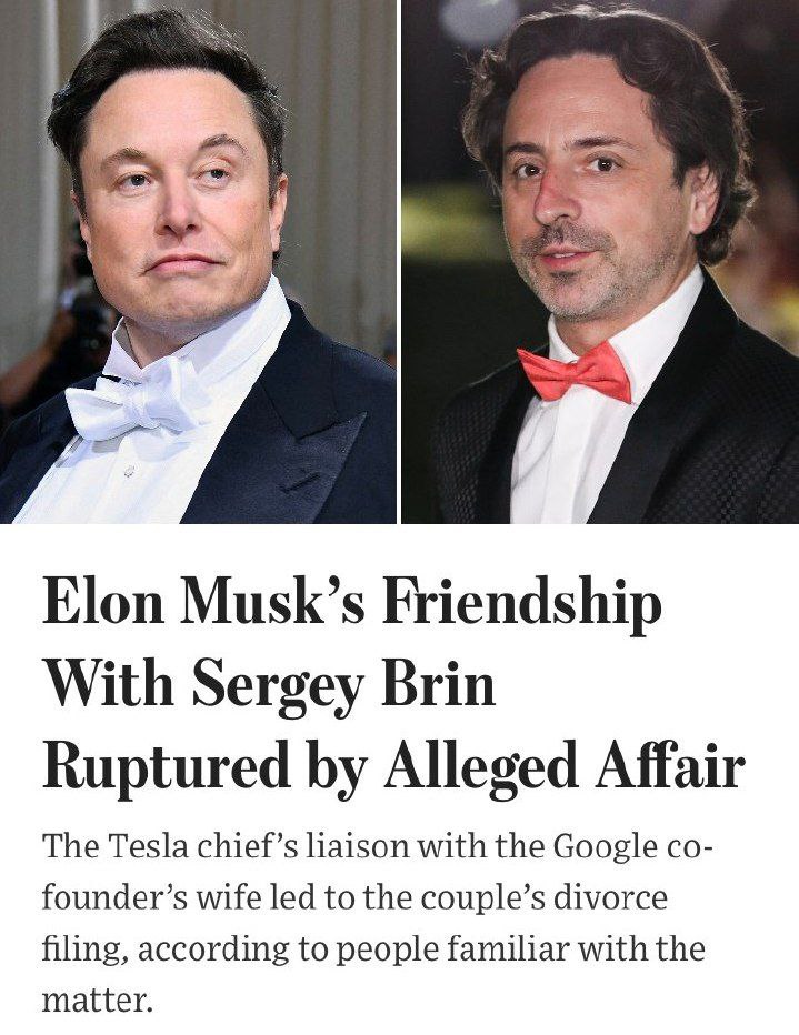 Основатель Google Сергей Брин подал на развод с женой из-за её интрижки с Илоном Маском, пишет WSJ